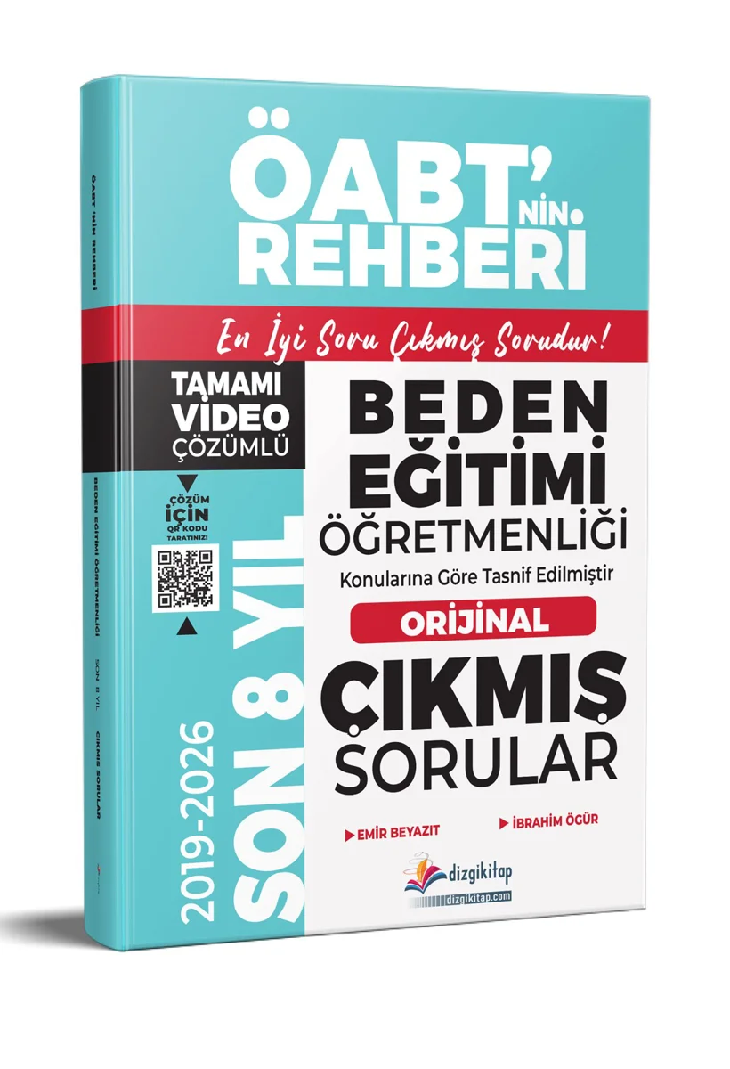 ÖABT'nin Rehberi Beden Eğitimi Öğretmenliği Son 8 Yıl (2019-2026) Orijinal Çıkmış Sorular kapağı