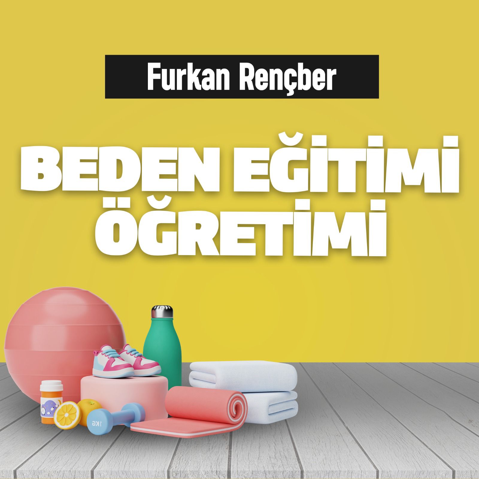 BEDEN EĞİTİMİ ÖĞRETİMİ