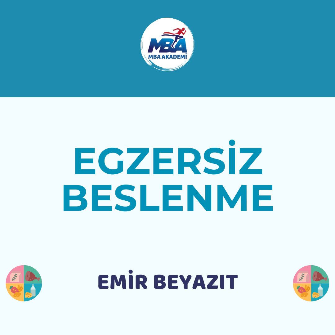 Egzersiz ve Beslenme