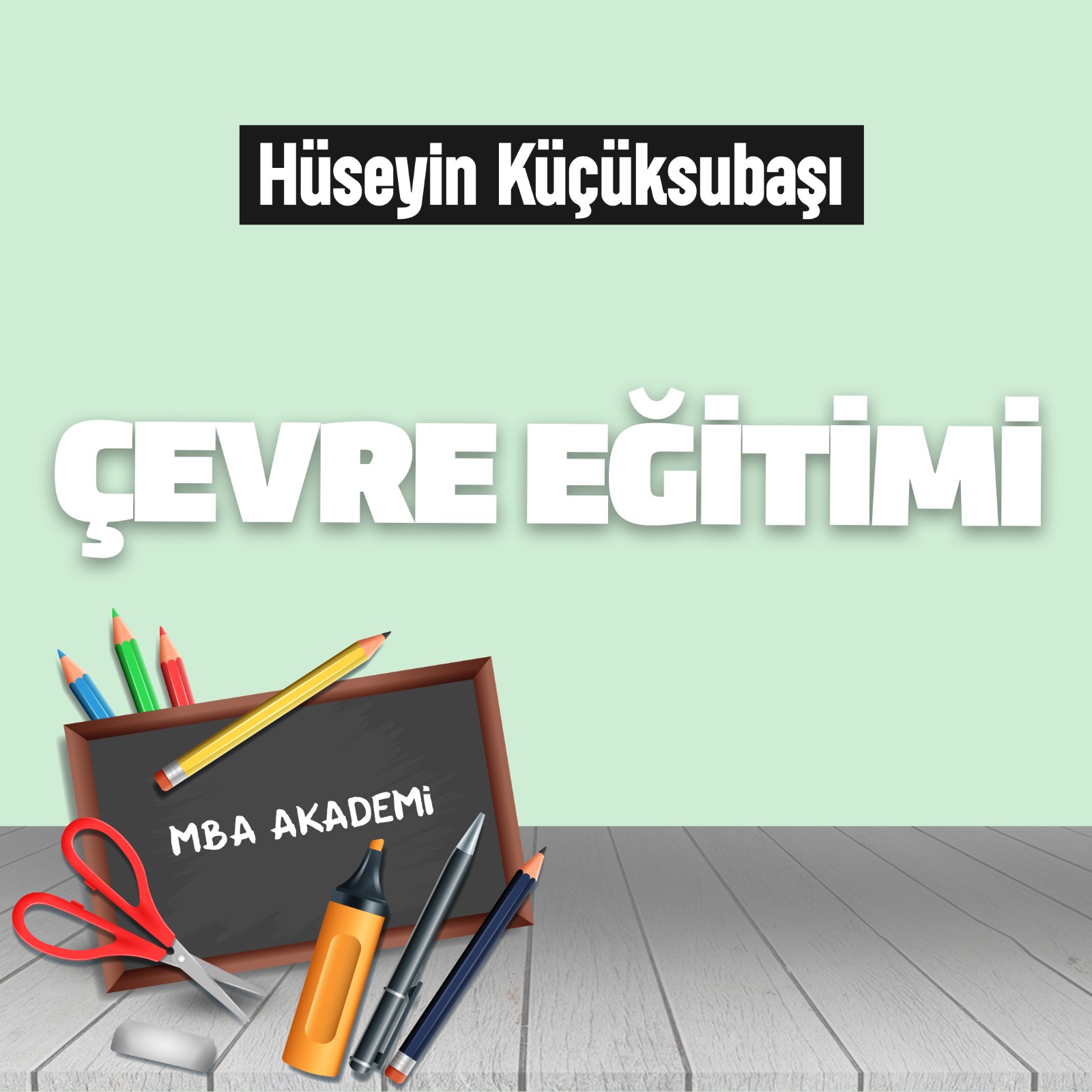 ÇEVRE EĞİTİMİ