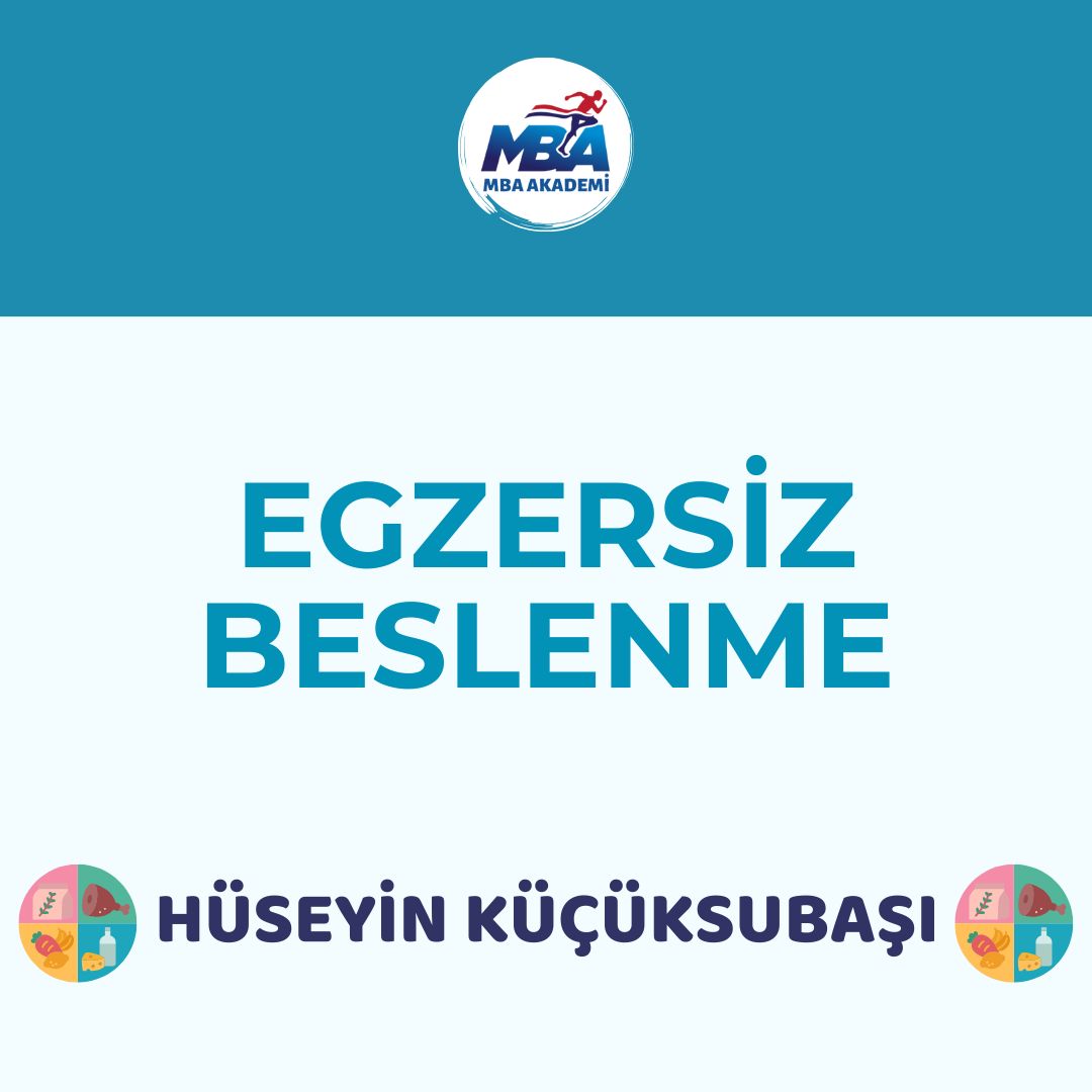 ETÜT 'EGZERSİZ VE BESLENME'